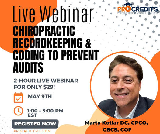 Chiropractic Recordkeeping & Coding to Prevent Audits